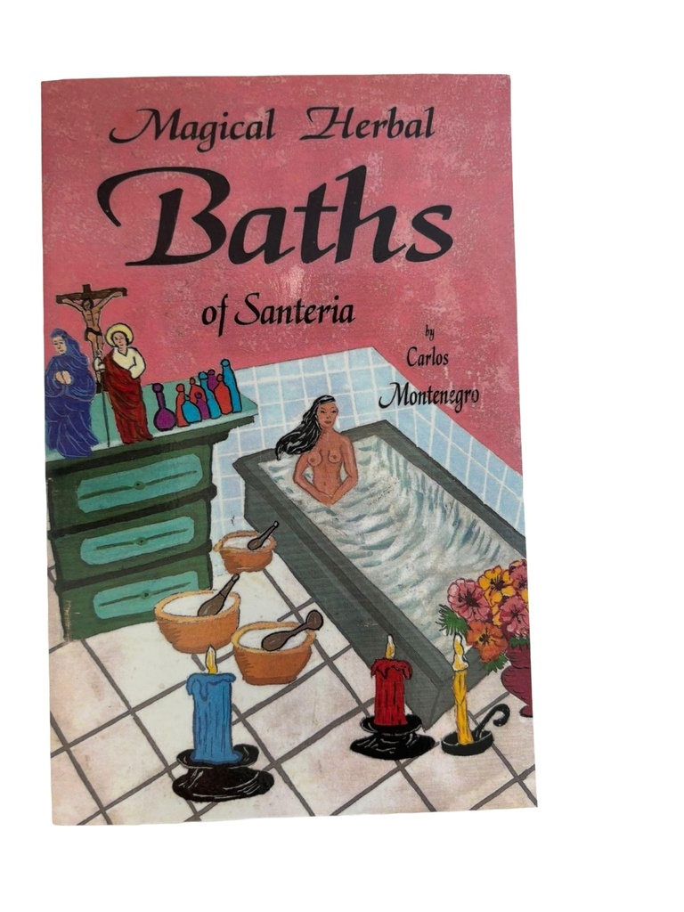 Magical Herbal Baths of Santeria Book