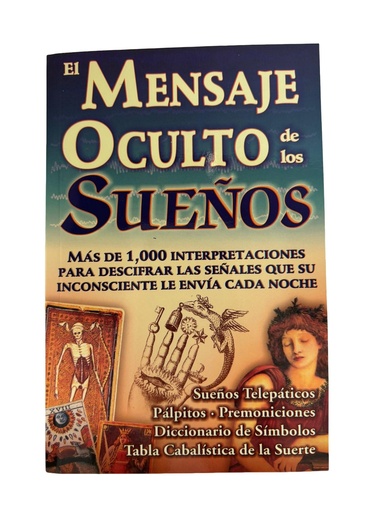 El Mensaje Oculto de los Suenos Book