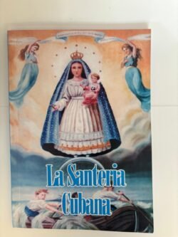 La Santeria Cubana