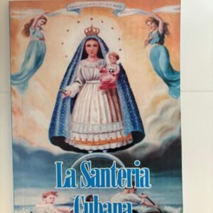 La Santeria Cubana