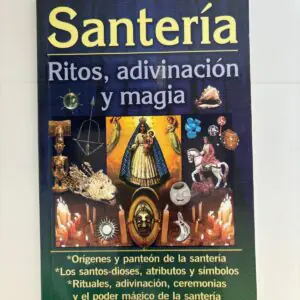 Santeria Ritos Adivinacion y Magia