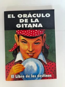 El Oraculo de la Gitana