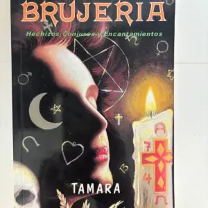 Brujeria Hechizos Conjuros y Encantamientos
