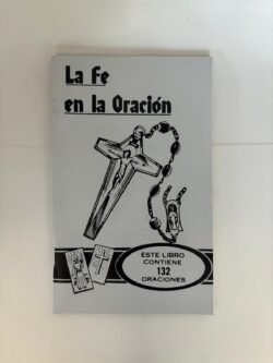 La Fe en la Oracion