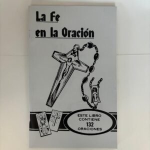 La Fe en la Oracion