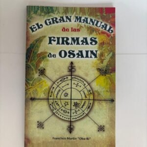 El Gran Manual de las Firmas de Osain