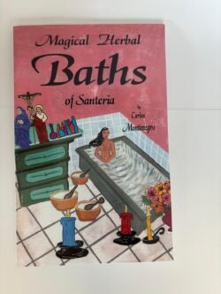 Magical Herbal Baths of Santeria