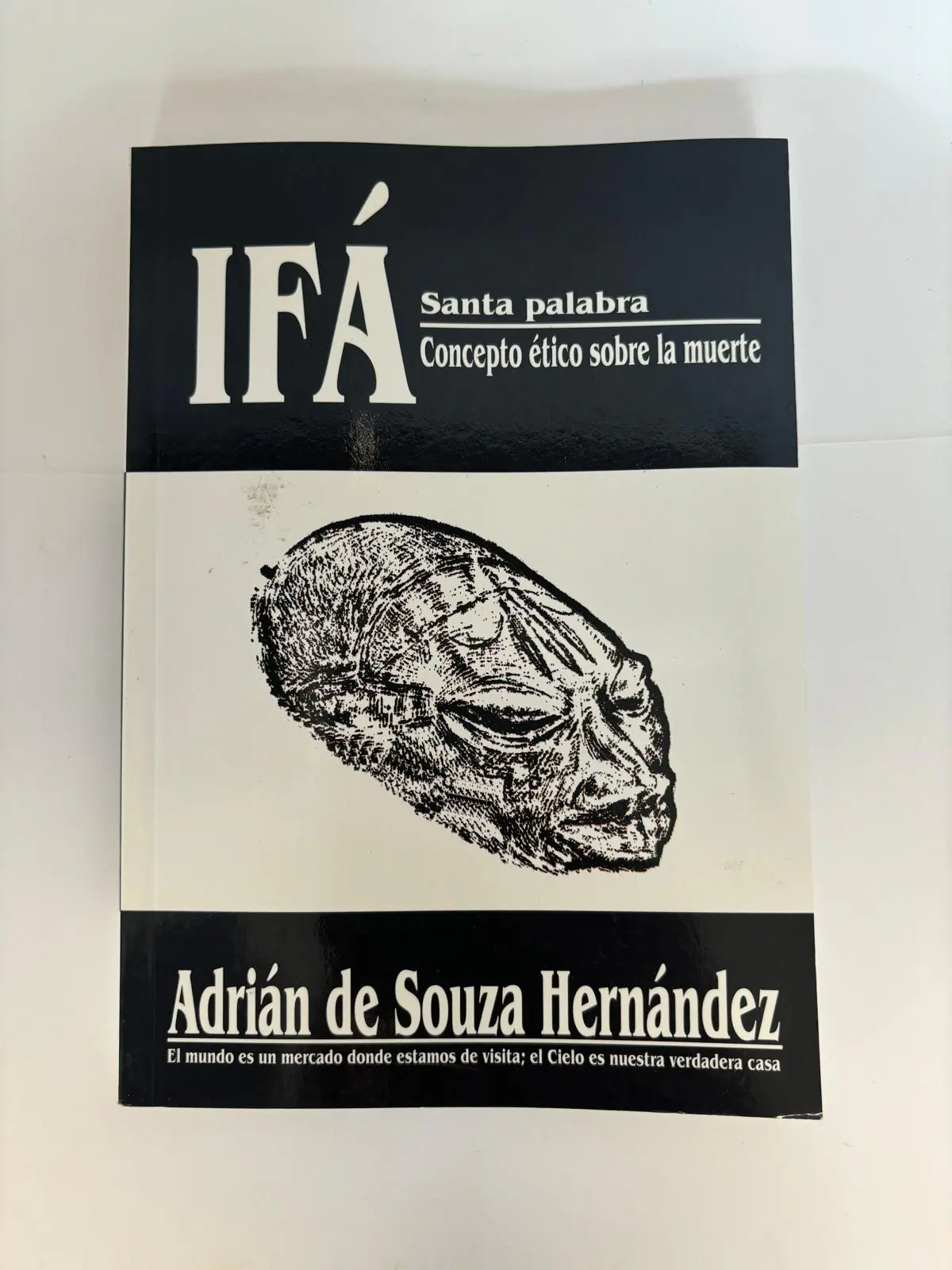 Ifa Santa Palabra Concepto Etico sobre la Muerte