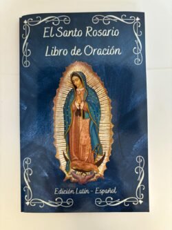 El Santo Rosario Libro de Oracion